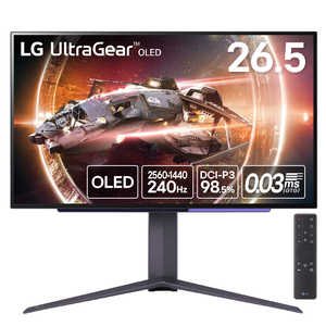 LG 有機ELゲーミングモニター UltraGear OLED ［26.5型 /WQHD(2560×1440) /ワイド］ 27GS95QE-B