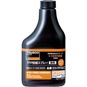 トラスコ中山 TFP防錆ノンガスタイプ 無色 替ボトル350ml ECOTFPMC トラスコ中山 TFP防錆ノンガスタイプ 無色 替ボトル350ml ECOTFPMC