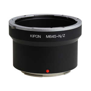 KIPON マウントアダプター　レンズ側：マミヤ645　ボディ側：ニコンZ KIPON M645-NIK Z M645NZ