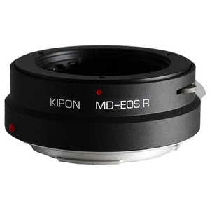 KIPON マウントアダプター　レンズ側：ミノルタMD　ボディ側：キヤノンRF KIPON MD-EOS R MDEOSR