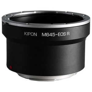 KIPON マウントアダプター　レンズ側：マミヤ645　ボディ側：キヤノンRF KIPON M645-EOS R M645EOSR