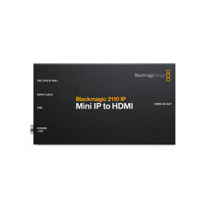 BLACKMAGICDESIGN Blackmagic 2110 IP Mini IP to HDMI CONVNVIPE/IP/HDMI BLACKMAGICDESIGN Blackmagic 2110 IP Mini IP to HDMI CONVNVIPE/IP/HDMI
